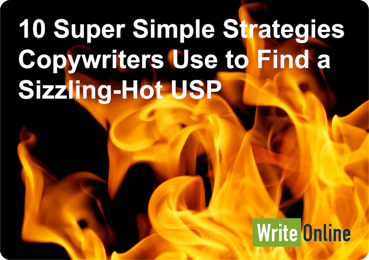 10-super-simple-strategies-copywriters-use-to-find-a-sizzling-hot-usp